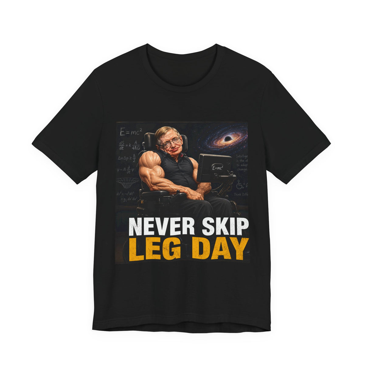 Never Skip Leg Day T-Shirt — Funny Science Gym Tee