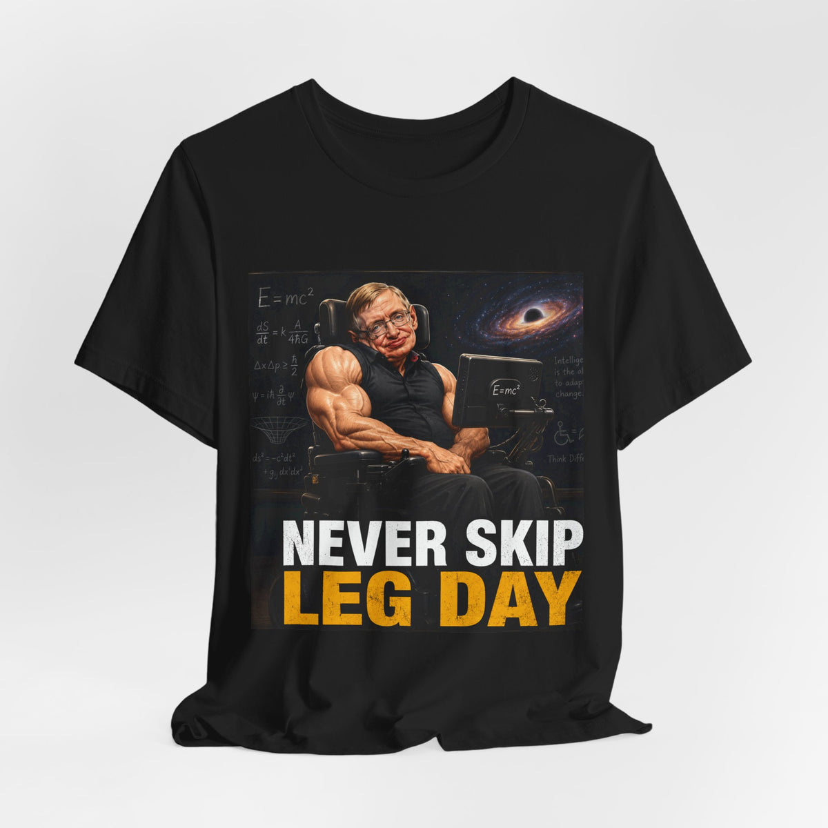 Never Skip Leg Day T-Shirt — Funny Science Gym Tee